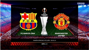 Link xem trực tiếp MU vs Barca, 0 giờ 45 ngày 17/2, cúp C2 Europa League