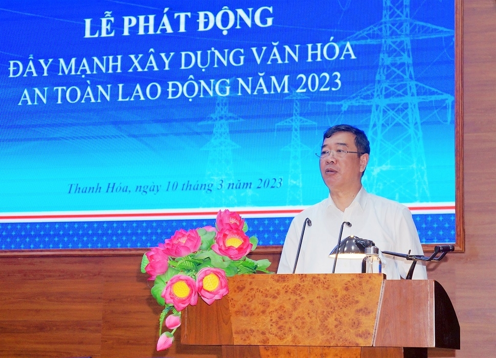 PC Thanh Hóa phát động đẩy mạnh xây dựng văn hóa an toàn lao động năm 2023