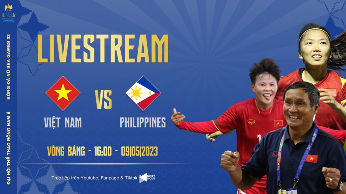 Link xem trực tiếp Việt Nam vs Philippines, bóng đá nữ SEA Games 32