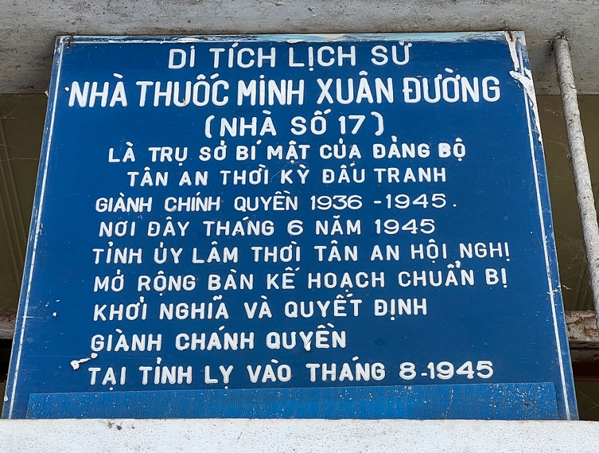 Nhà thuốc Minh Xuân Đường là địa điểm hoạt động bí mật của Đảng bộ Tân An trong gần 10 năm (1936-1945). )í