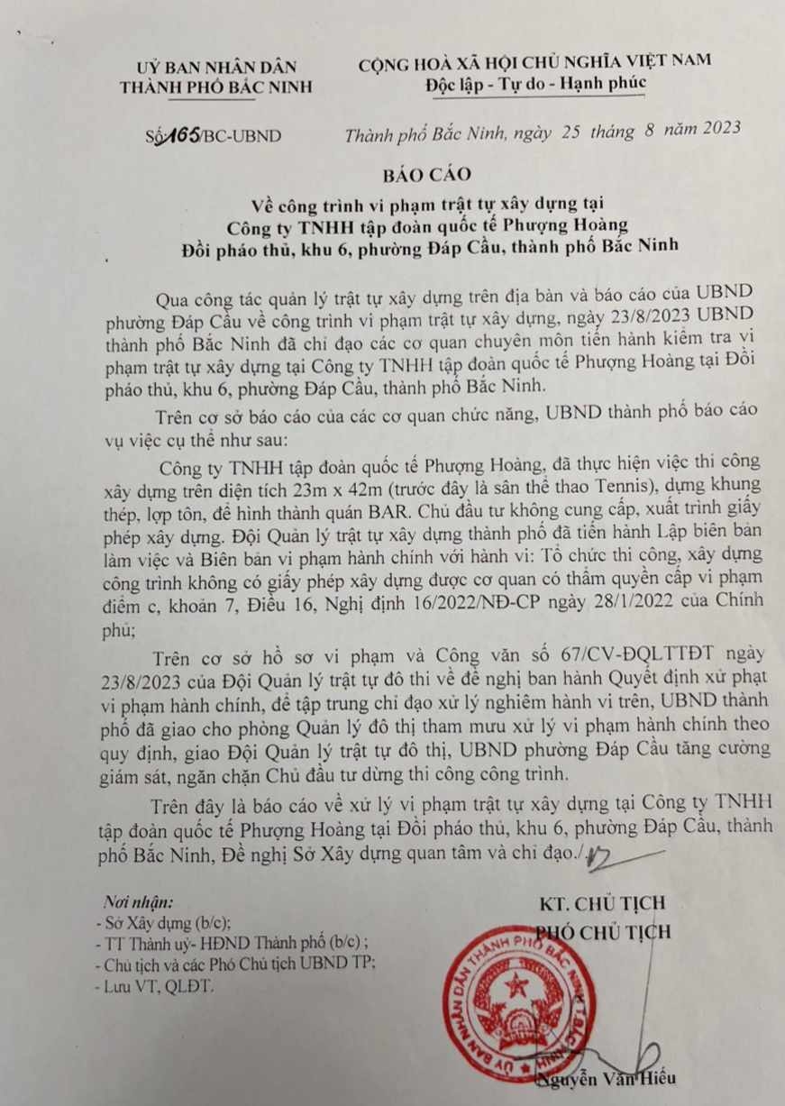 ngày 25/8/2023 UBND thành phố Bắc Ninh đã có Báo cáo số 165/BC-UBND về công trình vi phạm trật tự xây dựng tại Công ty TNHH Tập đoàn Quốc tế Phượng Hoàng, đồi Pháo Thủ, khu 6, phường Đáp Cầu.