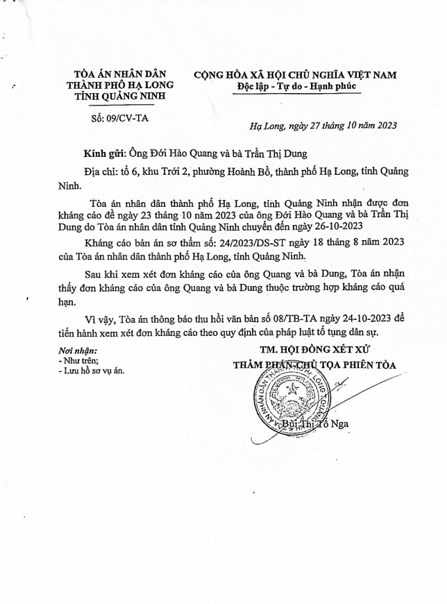 Ngày 27/10/2023, TAND TP Hạ Long ban hành Văn bản số 09/CV-TA xem xét kháng cáo của ông Quang, bà Dung. 