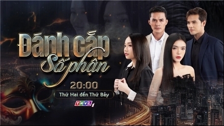 Link xem trực tiếp, xem trọn bộ "Đánh cắp số phận"