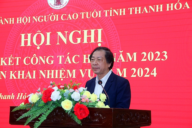 Hội NCT tỉnh Thanh Hóa tổng kết công tác Hội, triển khai nhiệm vụ năm 2024
