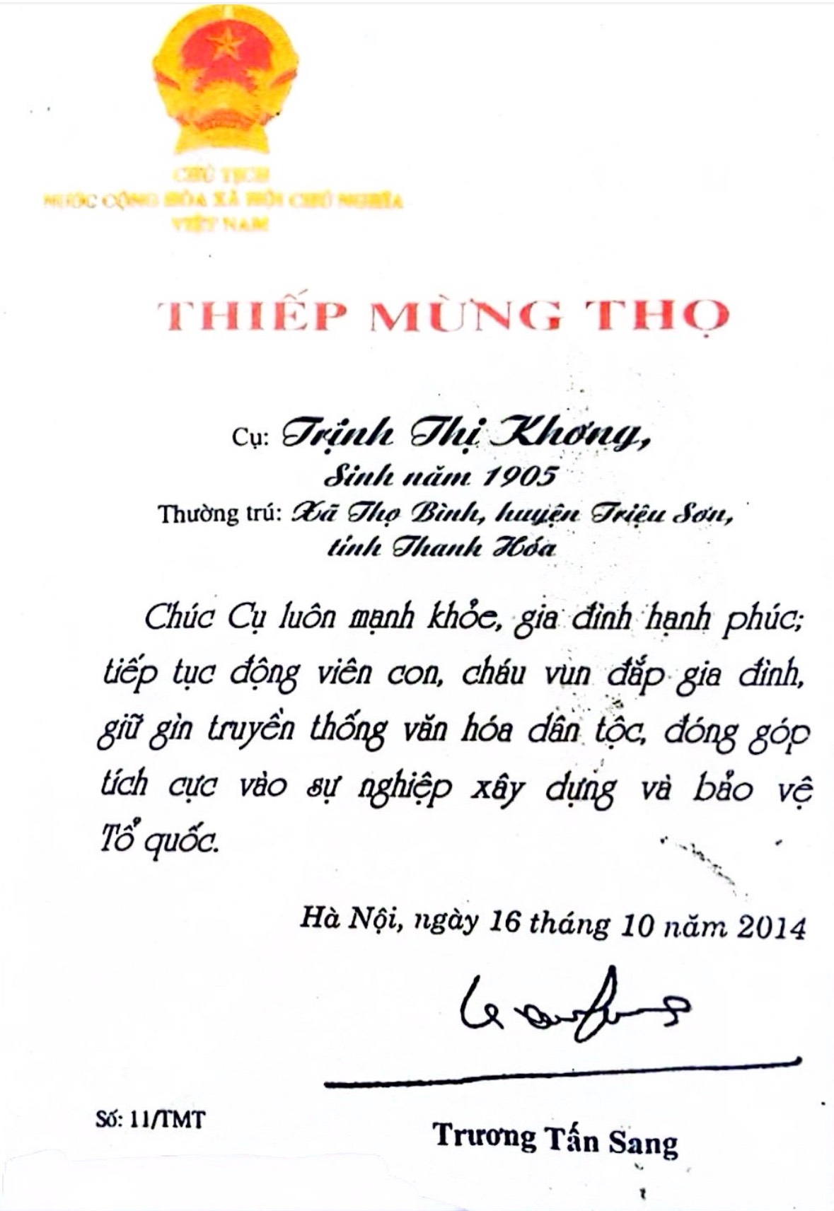 Thiếp Mừng thọ do Chủ tịch nước Trương Tấn Sang tặng cụ Trịnh Thị Khơng cách đây 10 năm khi cụ chuẩn bị đón tuổi 110