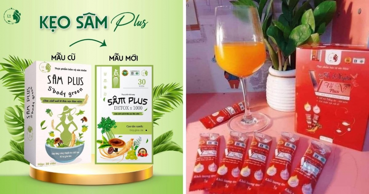 Cục An toàn thực phẩm cảnh báo sản phẩm Sâm plus s’body green, Vạn xuân tố nữ plus