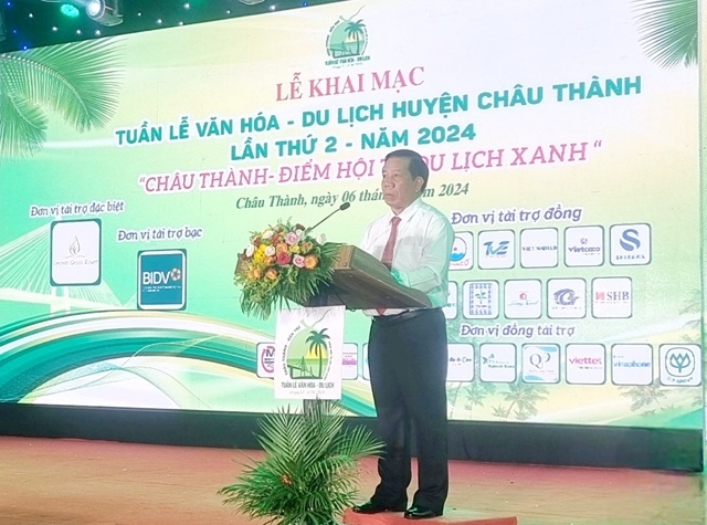 Ông Phạm Văn Sang, tịch UBND huyện Châu Thành phát biểu khai mạc