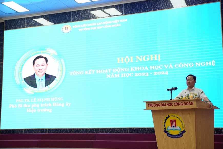 Tổ chức Hội nghị tổng kết hoạt động Khoa học và Công nghệ năm học 2022 -2023