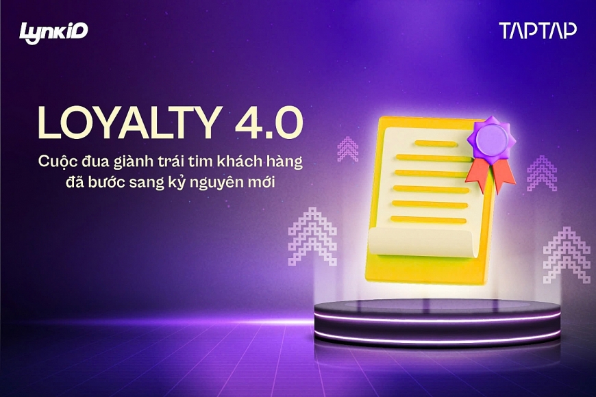 Loyalty 4.0 – Cuộc đua giành trái tim khách hàng đã bước sang kỷ nguyên mới