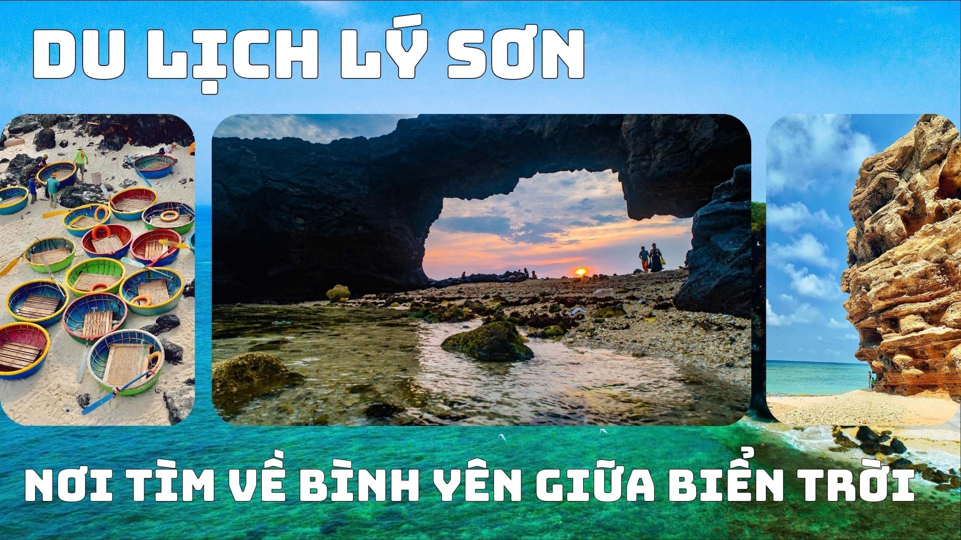 Du lịch Lý Sơn – Nơi tìm về bình yên giữa biển trời Du lịch Lý Sơn – Nơi tìm về bình yên giữa biển trời