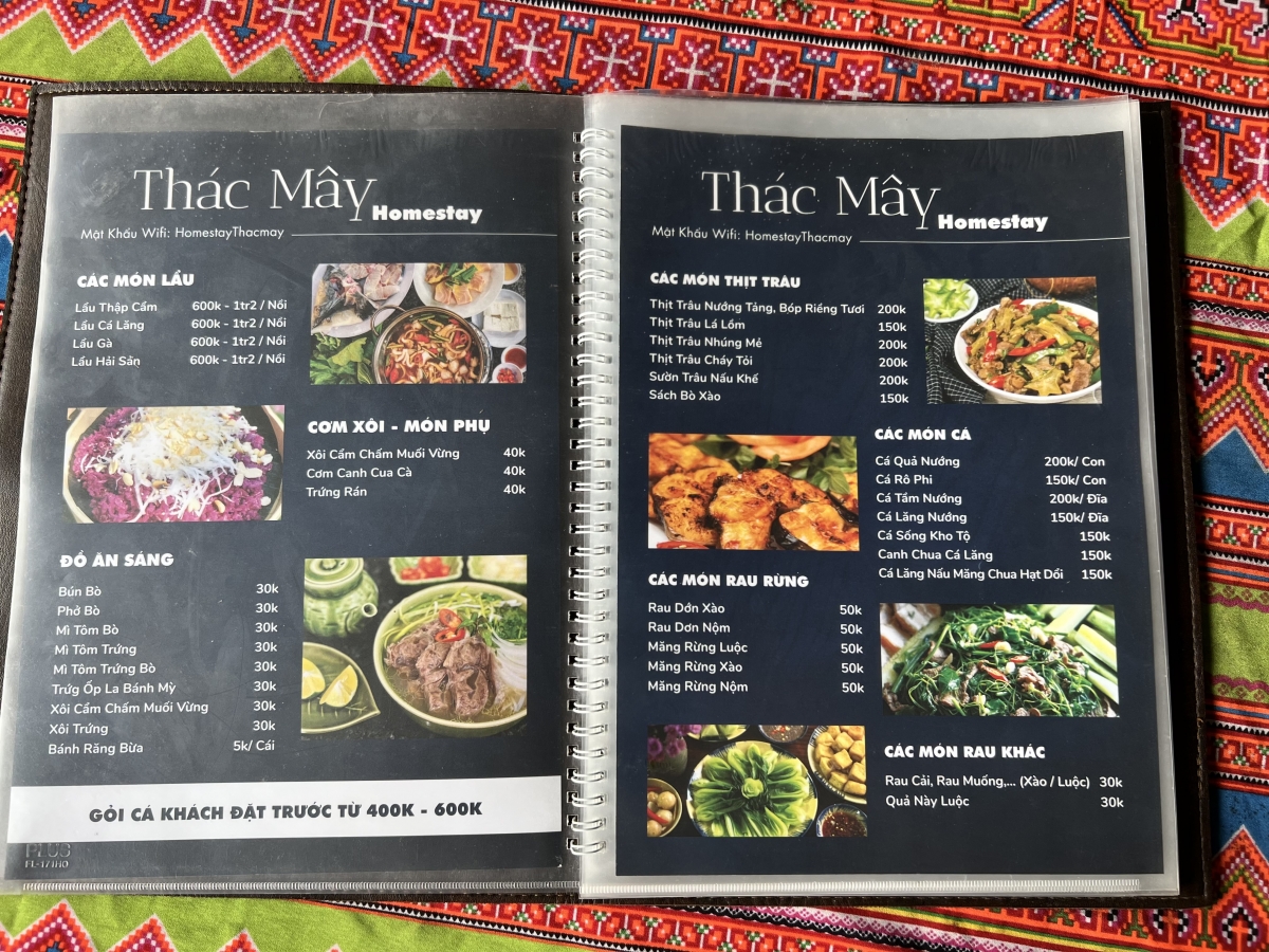 Thực đơn tại các quán ăn, nhà hàng trong khu vực Thác Mây đa số có mức giá tương đương nhau với nhiều món ăn đặc trưng của địa phương
