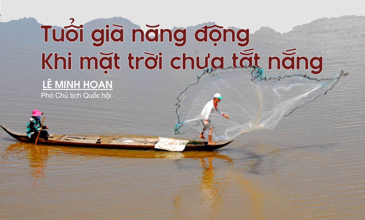 Tuổi già năng động khi mặt trời chưa tắt nắng