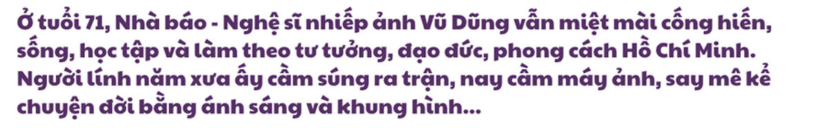 Nhà báo – NSNA Vũ Dũng: Người truyền lửa đam mê, lan tỏa tinh thần học tập và làm theo gương Bác Hồ