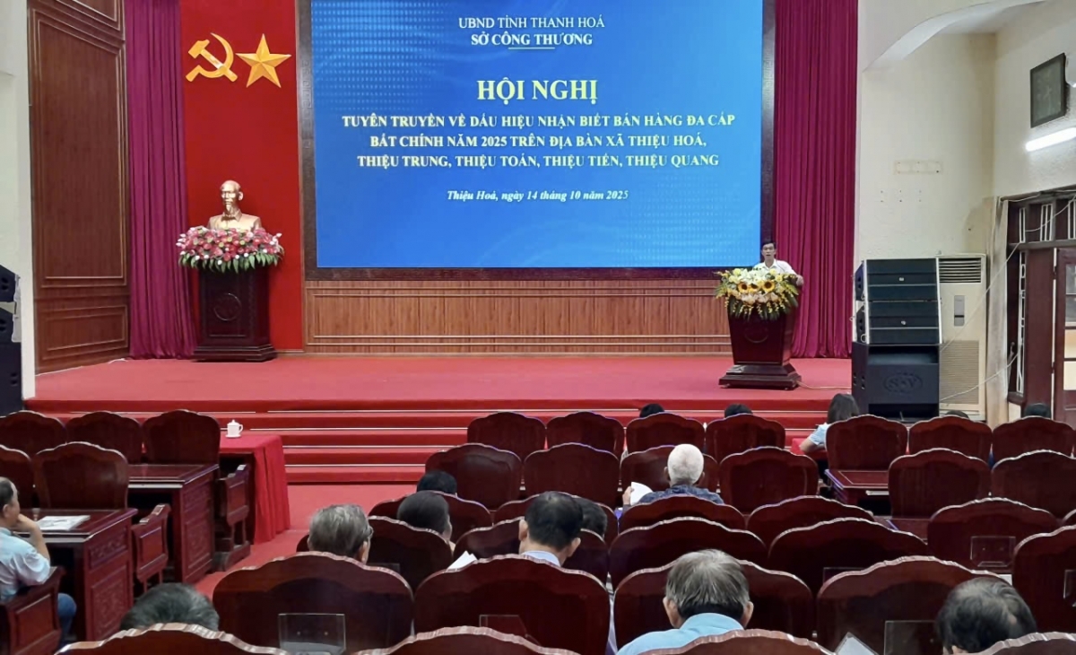Hội nghị tuyên truyền về dấu hiệu nhận biết kinh doanh đa cấp bất chính tháng 10/2025 do Sở Công Thương Thanh Hóa tổ chức tại  địa bà các xã Thiệu Hóa, Thiệu Trung, Thiệu Toán, Thiệu Tiến, Thiệu Quang