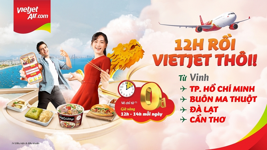 Bay cùng Vietjet đến Vinh: Đón mùa đoàn viên thuận tiện hơn,  tận hưởng giá vé chỉ từ 0 đồng
