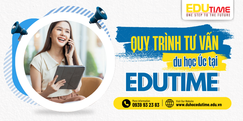Tư vấn du học Úc tại TP.Hồ Chí Minh: Vì sao Edutime được nhiều phụ huynh lựa chọn?