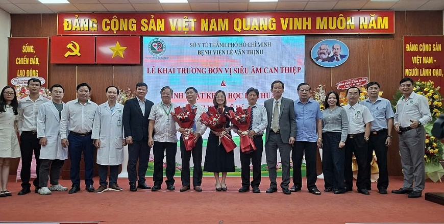 Bệnh viện Lê Văn Thịnh, TP. Hồ Chí Minh tổ chức Lễ khai trương đơn vị siêu âm can thiệp