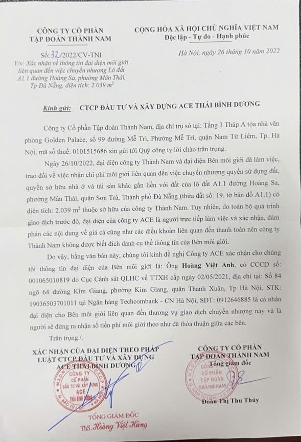 Ngày 26/10/2022, Công ty TNI có Văn bản số: 32/2022/CV-TNI gửi Công ty ACE về việc xác nhận về thông tin đại diện môi giới là ông Hoàng Việt Anh