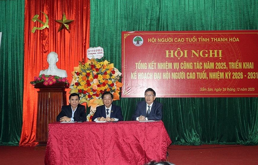 Hội NCT tỉnh Thanh Hóa tổng kết công tác năm 2025, triển khai kế hoạch Đại hội NCT nhiệm kỳ 2026-2031