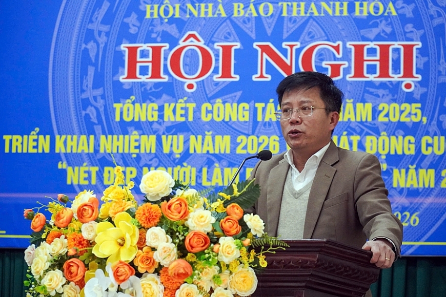 Hội Nhà báo Thanh Hóa tổ chức hội nghị tổng kết công tác năm 2025