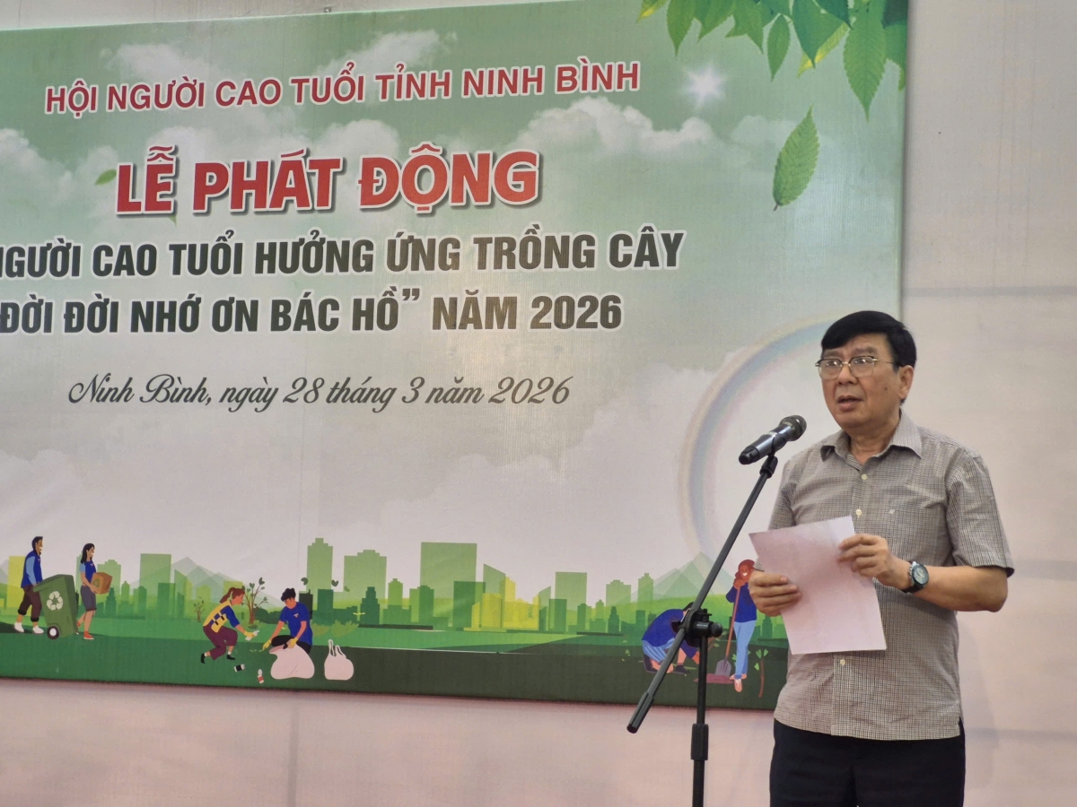 Ông Đinh Ngọ Hà phát động NCT hưởng ứng trồng cây nhớ ơn Bác Hồ tỉnh Ninh Bình năm 2026