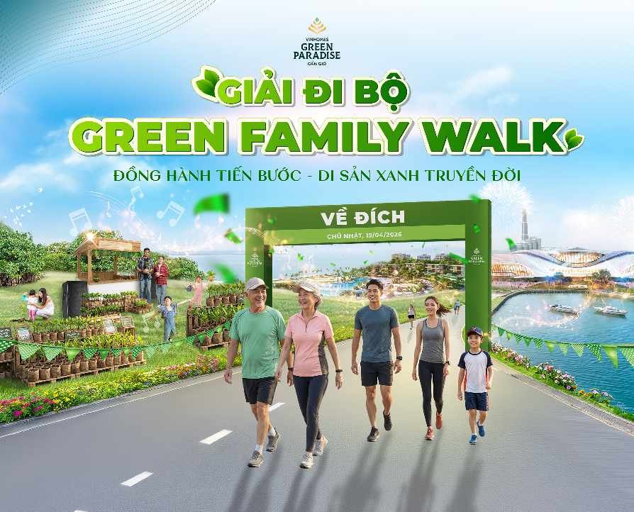 Giải đi bộ Green Family Walk sẽ chính thức diễn ra tại Vinhomes Green Paradise vào ngày 19/4