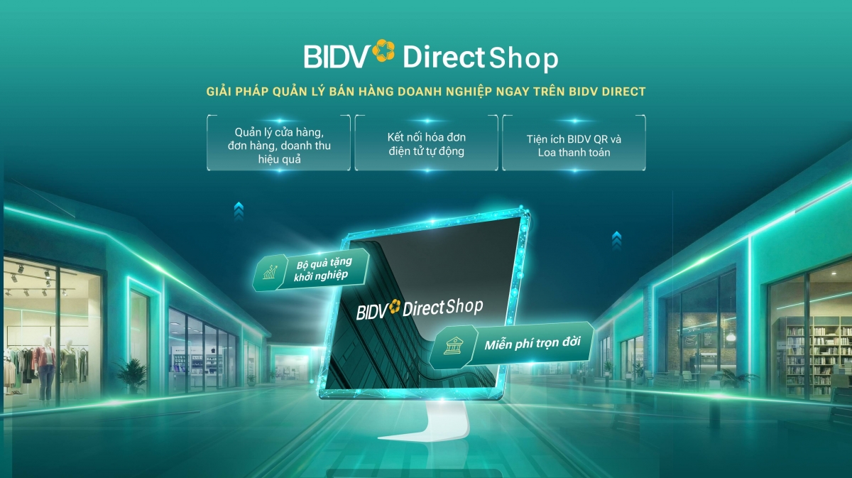 Quản lý bán hàng hiệu quả hơn với BIDV DIRECT shop