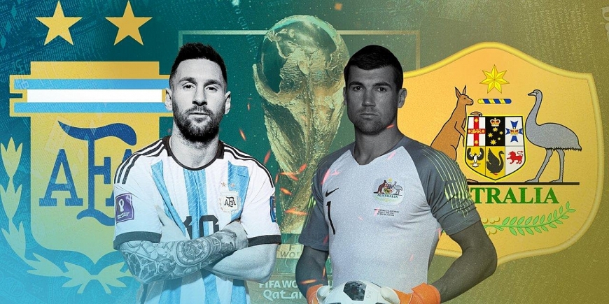 Lịch sử đối đầu, nhận định Argentina vs Australia vòng 1/8 World Cup 2022