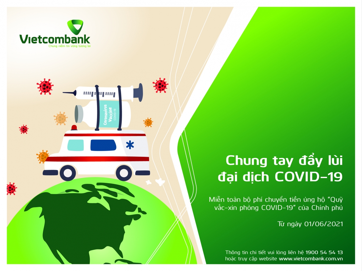 Vietcombank miễn phí chuyển tiền ủng hộ Quỹ vắc-xin phòng COVID-19