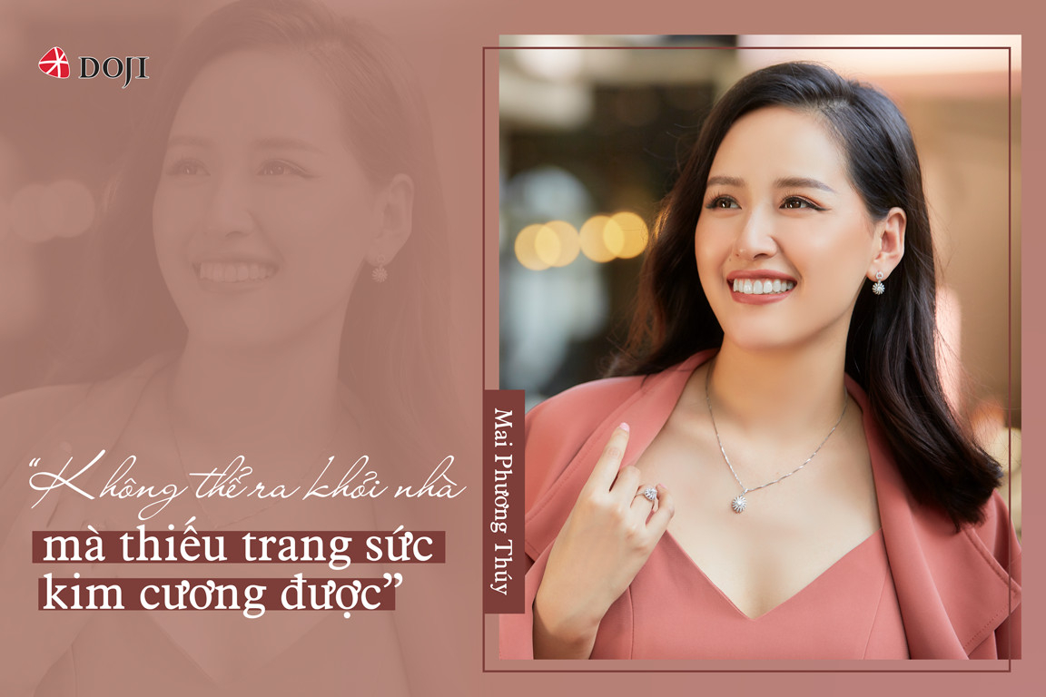Mai Phương Thúy: Trang sức kim cương với tôi chưa bao giờ là đủ!
