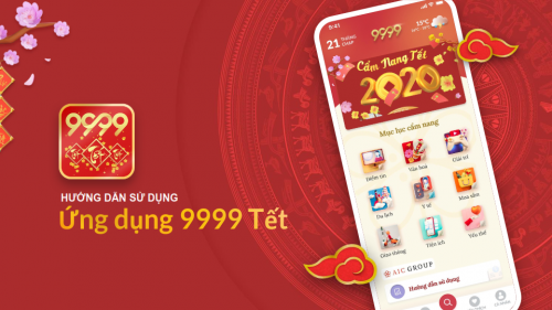 Trải nghiệm Tết công nghệ 2020 với ứng dụng “9999 TẾT”