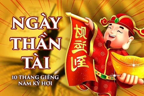 Tìm hiểu ý nghĩa ngày vía Thần Tài mùng 10 tháng Giêng