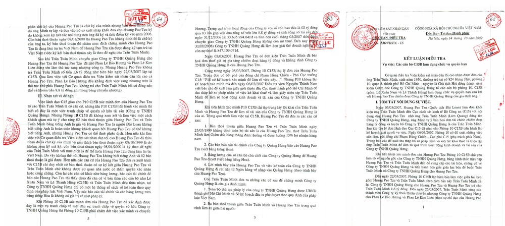 BL số 1534, BL số 1533 v&agrave; BL số 1532: Kết luận Điều tra số: 336/VKSTC-C6 ng&agrave;y 14/10/2009 của Cục Điều tra VKSND Tối cao (sao chụp tại t&ograve;a, từ trang 016 đến trang 021). Trong Bản kết luận n&agrave;y, b&agrave; Phan L&ecirc; Bảo Hương đ&atilde; thừa nhận kh&ocirc;ng c&oacute; đưa cho c&aacute;c th&agrave;nh vi&ecirc;n C&ocirc;ng ty TNHH Quảng Hưng đồng n&agrave;o cả v&agrave; đồng thời kết luận việc lạm quyền của 2 điều tra vi&ecirc;n L&ecirc; Xu&acirc;n Nam v&agrave; L&ecirc; Thanh H&ugrave;ng l&agrave; l&agrave;m sai chức năng nhiệm vụ của ng&agrave;nh v&agrave; đề nghị Bộ C&ocirc;ng an kỹ luật 2 điều tra vi&ecirc;n.