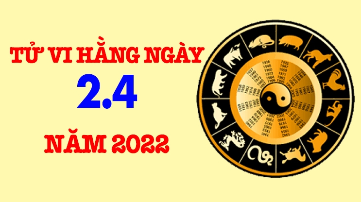 Tử vi 12 con giáp ngày 2/4/2022: Dần kiên cường, Mão tài chính khởi sắc