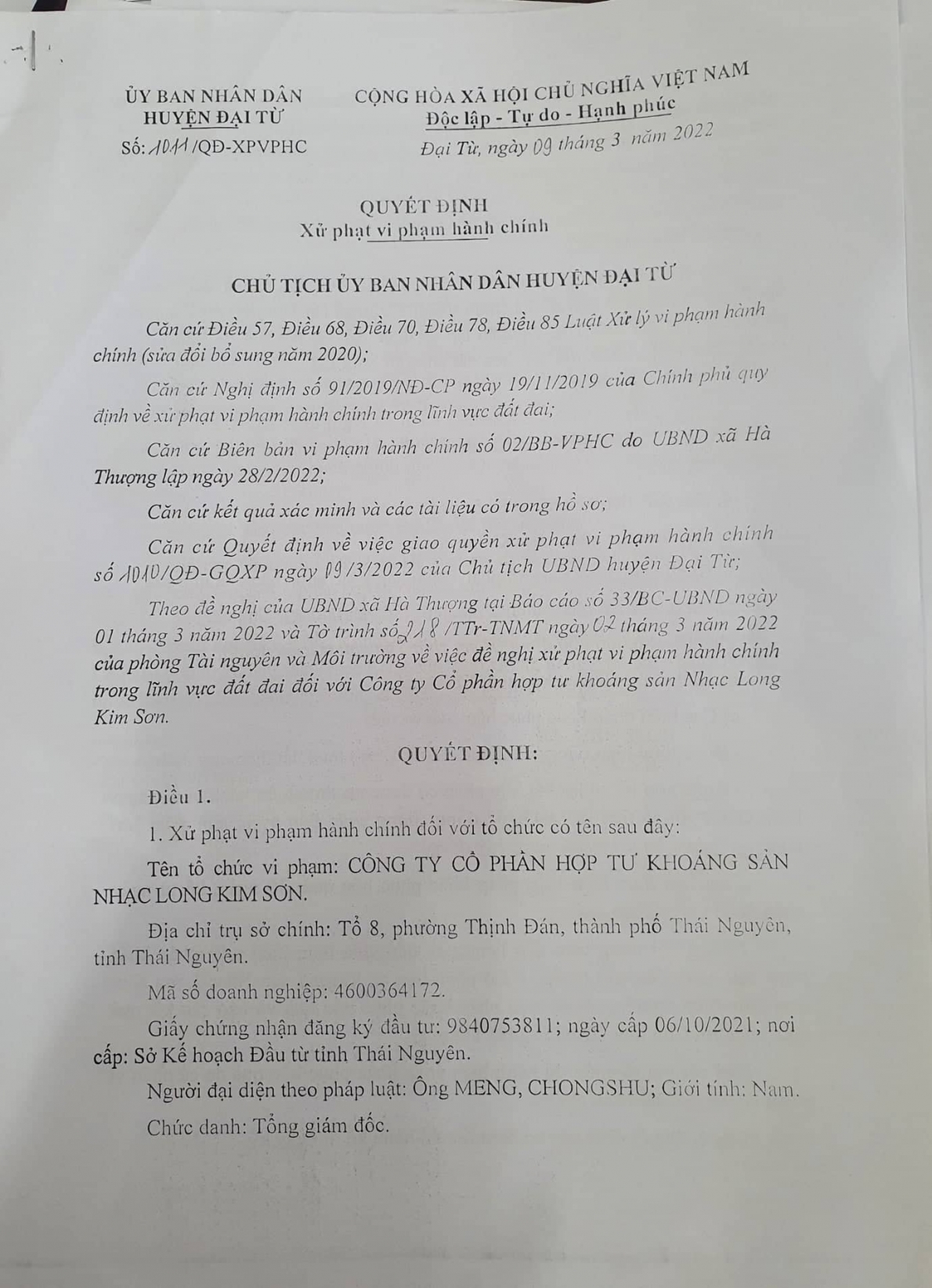 Ngày 9/3/2022, UBND huyện Đại Từ có Quyết định số: 1011/QĐ-XPVPHC về xử phạt vi phạm hành chính đối với Công ty Nhạc Long Kim Sơn