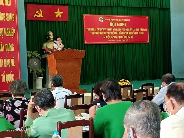Ban Đại diện Hội NCT Quận 6 tổ chức Hội nghị triển khai, tuyên truyền kết quả Đại hội VI Hội NCT Việt Nam và phổ biến nội dung lời  phát biểu của Tổng Bí thư Nguyễn Phú Trọng tại buổi gặp mặt các đại biểu NCT tham dự Đại hội VI.
