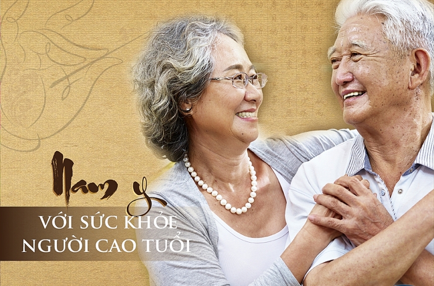 Nam y với sức khỏe Người cao tuổi (Kì 2)