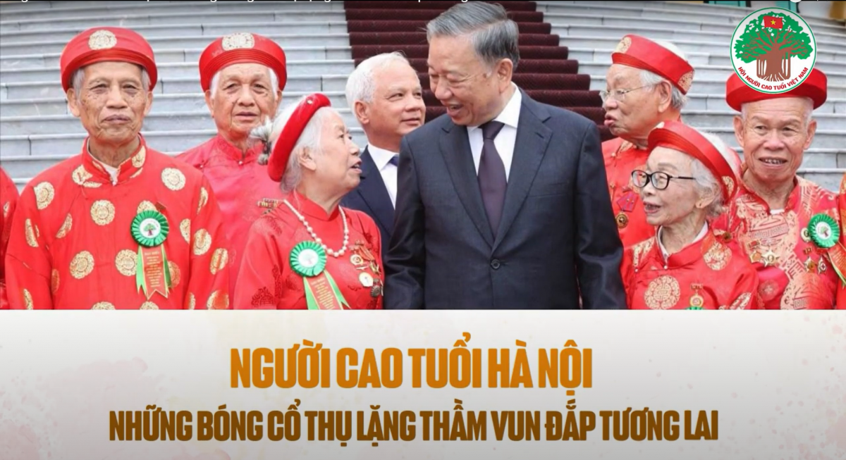 Người cao tuổi Hà Nội – Những bóng cổ thụ lặng thầm vun đắp tương lai