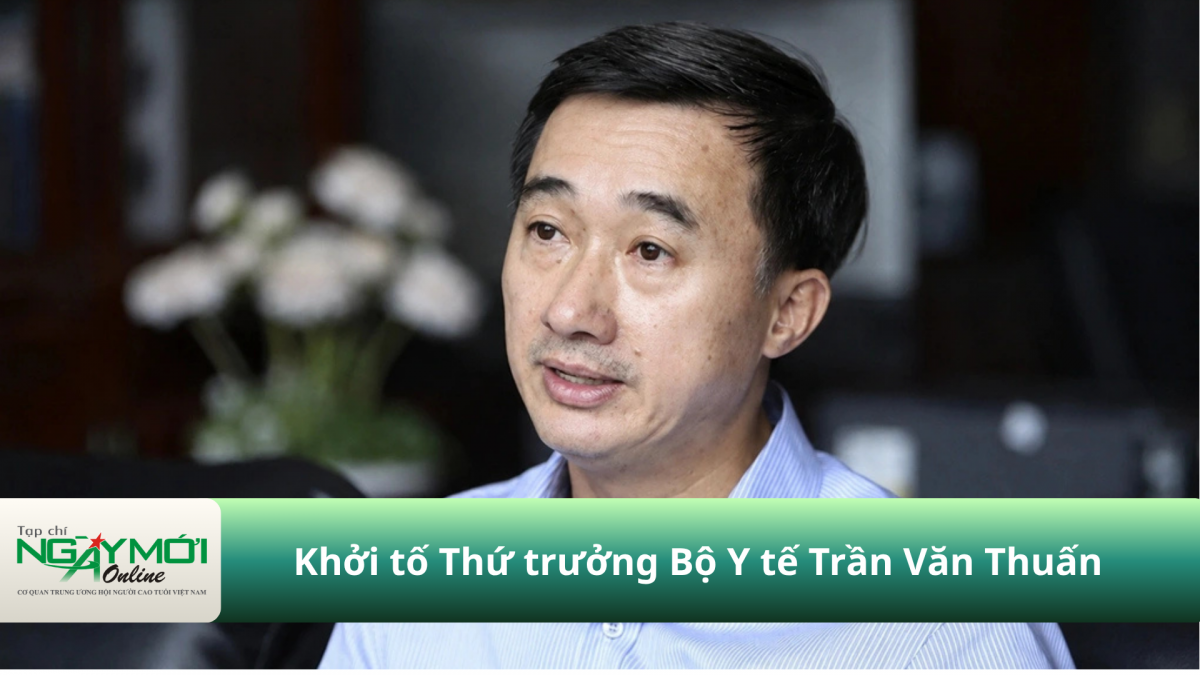 Khởi tố Thứ trưởng Bộ Y tế Trần Văn Thuấn