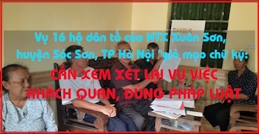 Vụ 16 hộ dân tố cáo HTX Xuân Sơn, huyện Sóc Sơn, TP Hà Nội: Cần xem xét lại vụ việc một cách khách quan, đúng pháp luật